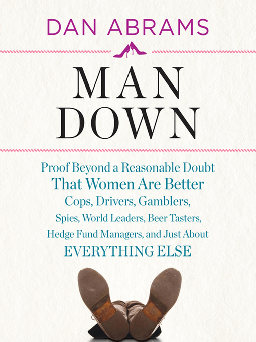 Title details for Man Down by Dan Abrams - Available